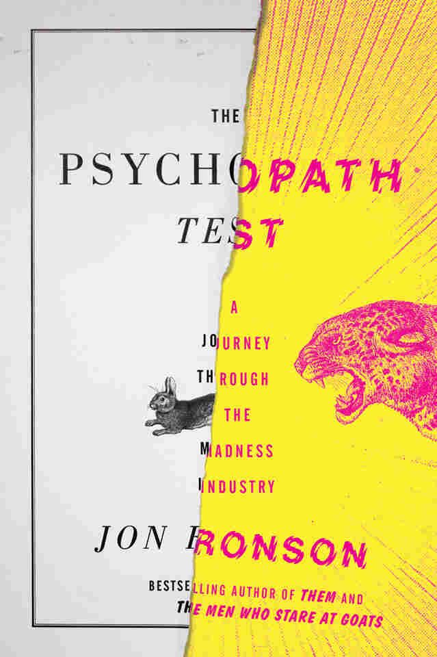 The Psychopath Test by Jon Ronson